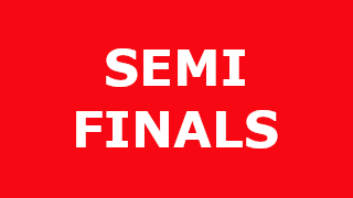 Semi Finals – 15 & 16 August 2026